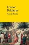 Leonor Baldaque - Piero Solitude.