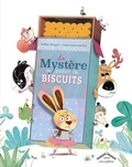 Audrey Bouquet et Fabien Ockto Lambert - Le mystère du paquet de biscuits.