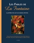 Jean de La Fontaine et François Chauveau - Les Fables de La Fontaine illustrées par les plus grands artistes.