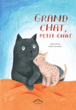 Céline Person et Estelle Chandelier - Grand chat, petit chat.