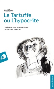  Molière - Le Tartuffe ou l'hypocrite.