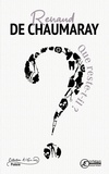 Renaud de Chaumaray - Que reste-t-il ? - recueil.