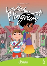 Sébastien Gayet - Les bébés flingueurs - livre jeunesse.