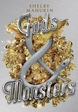Shelby Mahurin et Nicolas Ancion - Gods & Monsters (ebook) - Tome 03.