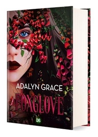 Adalyn Grace - Belladonna Tome 2 : Foxglove.