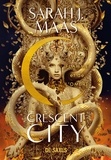 Sarah J. Maas et Chloé Bardan - Crescent City (e-book) - Tome 03 Maison de la Flamme et de l'Ombre.
