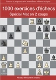 Régis Warisse - 1000 exercices d'échecs - Spécial mat en 2 coups.