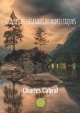 Charles Cabral - Contes et légendes humoristiques.