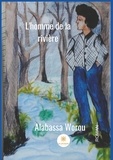 Alabassa Worou - L'homme de la rivière.