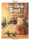  Tronchet - Jean-Claude Tergal Tome 1 : Garde le moral.