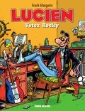  Margerin - Lucien - Tome 1 - Votez Rocky.