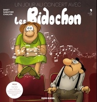 Christian Binet et François Sabatier - Un autre jour au concert avec Les Bidochon. 1 CD audio