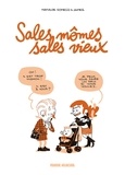 Mathilde Domecq et  James - Sales mômes, sales vieux.