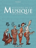 Jean-Michel Thiriet - Histoire de la musique en 80 tomes (Tome 1).