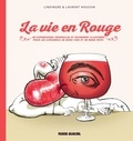  Lindingre et Laurent Houssin - La vie en rouge.