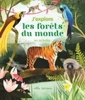 Laureen Bouyssou - J'explore les forêts du monde en activités.