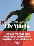 Julia Kerninon - Liv Maria.