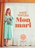 Maud Ventura - Mon mari.