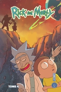 Kyle Starks et C. J. Cannon - Rick & Morty Tome 4 : .