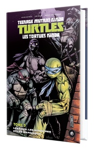 Teenage Mutant Ninja Turtles - Les tortues ninja Tome 5 Les fous, les monstres et les marginaux