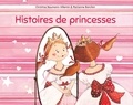 Christine Naumann-Villemin et Marianne Barcilon - Histoires de princesses.