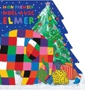 David McKee - Mon premier Noël avec Elmer.