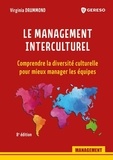Virginia Drummond - Le management interculturel - Comprendre la diversité culturelle pour mieux manager les équipes.