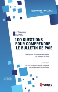 Stéphane Liziard - 100 questions pour comprendre le bulletin de paie.