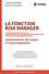 Caroline Aubry et Nicolas Dufour - La fonction risk manager - Organisation, méthodes et positionnement.