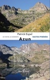 Patrick Espel - Azun - Hautes-Pyrénées - 28 topos, 42 sommets.