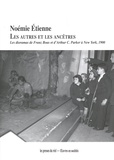 Noémie Etienne - Les autres et les ancêtres - Les dioramas de Franz Boas et d'Arthur C. Parker à New York, 1900.