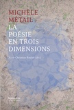 Anne-Christine Royère - Michèle Métail - La poésie en trois dimensions.