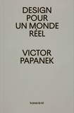 Victor Papanek - Design pour un monde réel - Ecologie humaine et changement social.