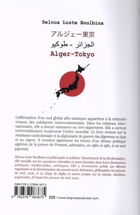 Alger-Tokyo. Des émissaires de l'anticolonialisme en Asie suivi de Lettres de prison de Mahmoud T. à Michihiko Suzuki
