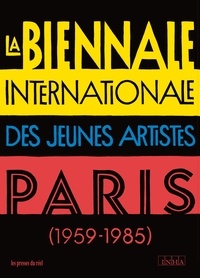 Elitza Dulguerova - La biennale internationale des jeunes artistes - Paris (1959-1985).