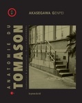 Akasegawa Genpei et Sylvain Cardonnel - Anatomie du Tomason.