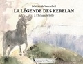 Béatrice de Vaucorbeil - La Légende des Kerelan Tome 2 : L'échappée belle.