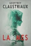 Geoffrey Claustriaux - La(r)mes.