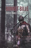 Olivier Romé-Laisné - Bonnet Bille entre dans l'aventure.