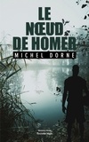 Michel Dorne - Le nœud de Homer.