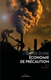 Jean Delorme - Éloge d'une économie de précaution.