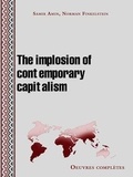 Samir Amin - The implosion of contemporary capitalism.