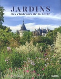 Barbara de Nicolaÿ - Jardins des châteaux de la Loire.