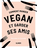 Anna Barnett - Comment manger vegan et garder ses amis.