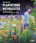 Nigel Dunnett - Plantations naturalistes - Introduire la nature dans les espaces verts et les jardins.