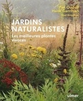 Piet Oudolf et Henk Gerritsen - Jardins naturalistes - Les meilleures plantes vivaces.