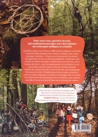 L'appel de la forêt. 1 an d'activités avec les enfants pour se reconnecter à la nature
