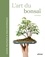 Léo Di Mario - L'art du bonsaï - Guide pratique & philosophique.