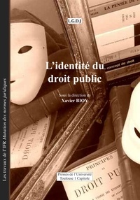 Xavier Bioy - L'identité du droit public.