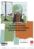 Julien Bétaille - Le droit d'accès à la justice en matière d'environnement.